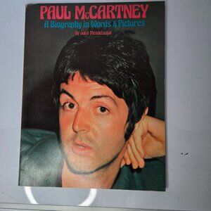 Paul McCartney A Biography in Words and Pictures by John Mendelsohn 1976 Sire Bo